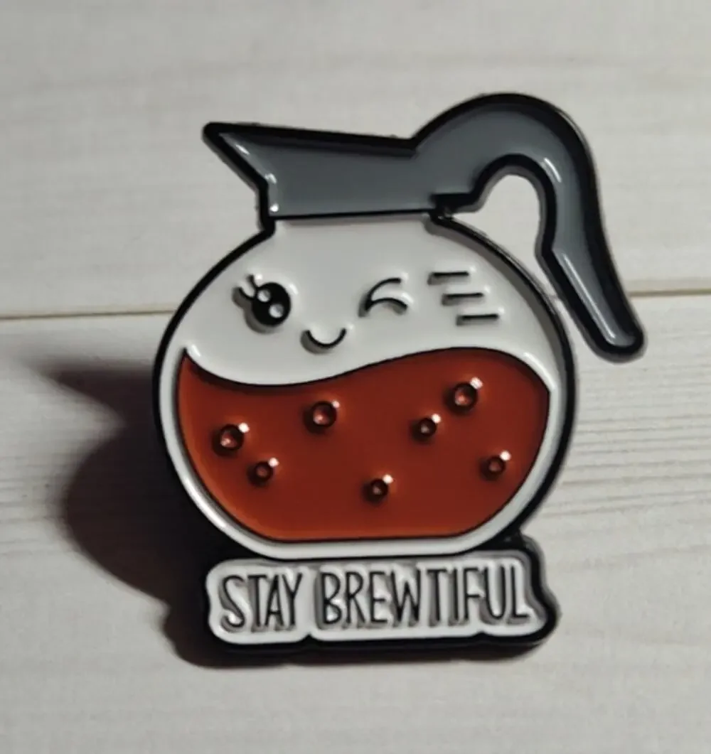 Coffee Lover Pin Stay Brewtiful Coffee Pot Lapel Hat Badge